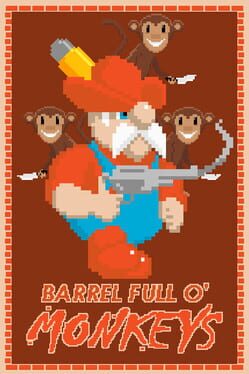 Barrel Full of Monkeys