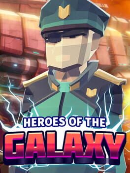 Heroes of the Galaxy