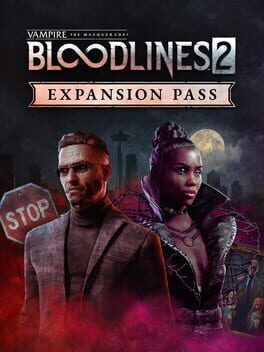 Vampire: The Masquerade - Bloodlines 2: Expansion Pass