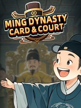 Ming Dynasty: Cards & Court