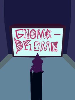 Gnomedrome