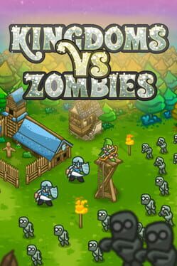 Kingdoms vs. Zombies