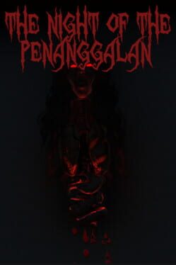 The Night of The Penanggalan