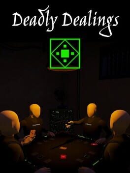 Deadly Dealings