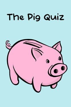 The Pig Quiz