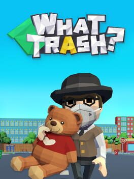 What Trash?