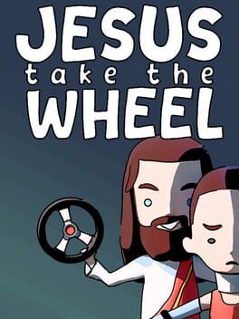 Jesus Take The Wheel