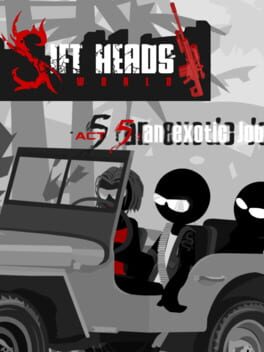 Sift Heads World: Act 5 - An Exotic Job