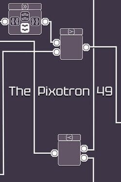 The Pixotron 49
