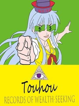 Touhou: Records of Wealth-Seeking