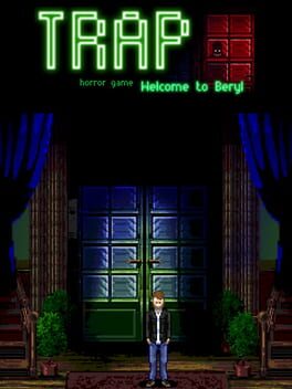 Trap: Welcome to Beryl