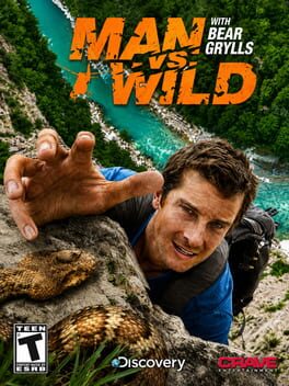 Man vs. Wild With Bear Grylls