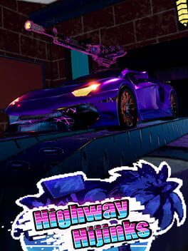 Highway Hijinks