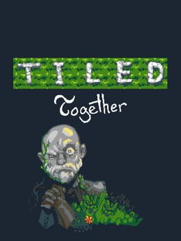 Tiled Together