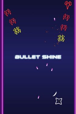 Bullet Shine