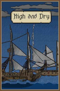 High and Dry