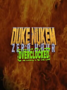Duke Nukem: Zero Hour Overclocked