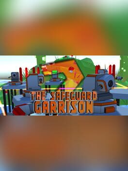The Safeguard Garrison 2