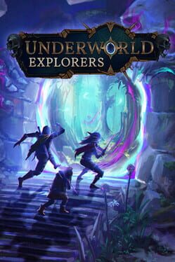 Underworld Explorers