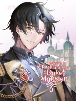 The Reason Why Raeliana Ended up at the Duke's Mansion