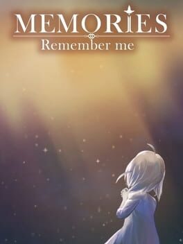 Memories: Remember Me