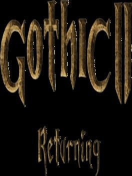 Gothic 2 Returning