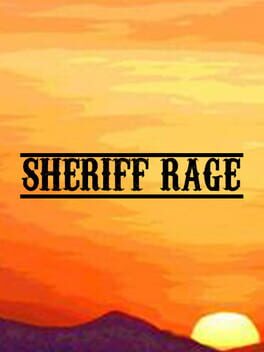 Sheriff Rage
