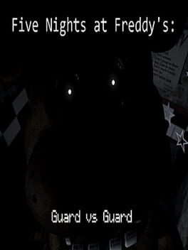 Five Nights At Freddy's: Guard Vs Guard
