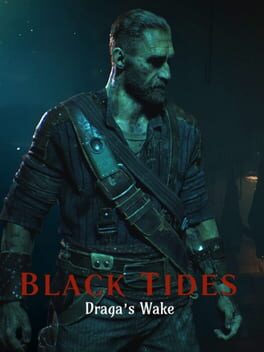 Black Tides Draga's Wake