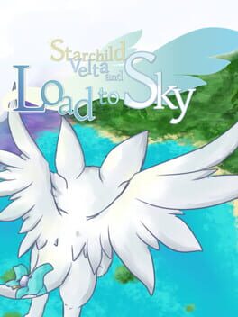 Starchild Velta and loadtosky