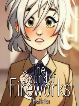 The Sound of Fireworks: The Haiku