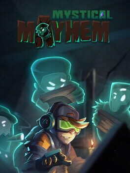 Mystical Mayhem
