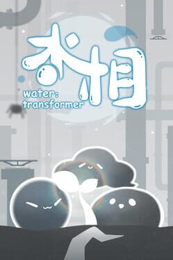 Water: Transformer