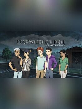 Elsewhere High: Chapter 2 - A Visual Novel
