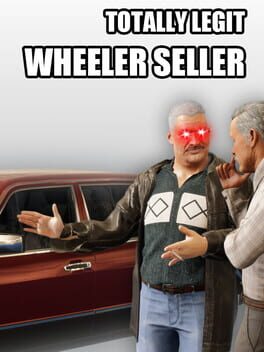 Totally Legit Wheeler Seller