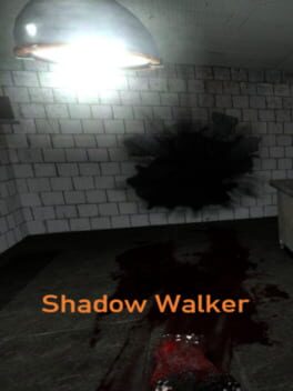 Shadow Walker