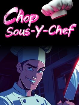 Chop Sous-y-chef