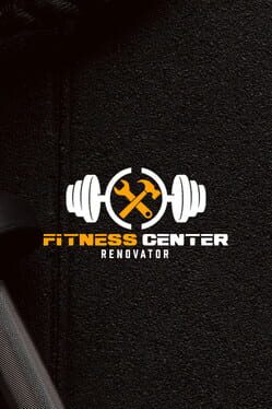 Fitness Center Renovator