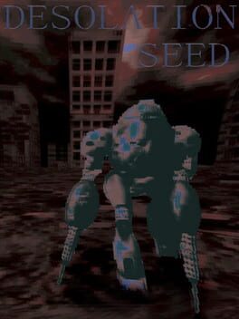 Desolation Seed