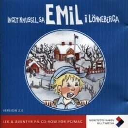 Inget Knussel, Sa Emil I Lönneberga