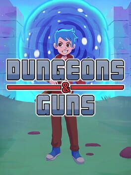 Dungeons & Guns