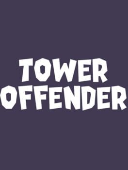 Tower Offender