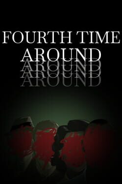 Fourth Time Around