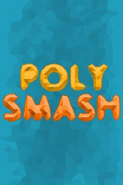 Poly Smash