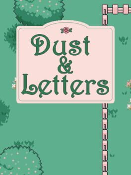 Dust & Letters