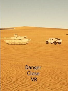Danger Close VR