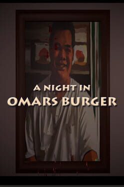 A Night in Omar's Burger