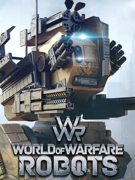 WWR: World of Warfare Robots
