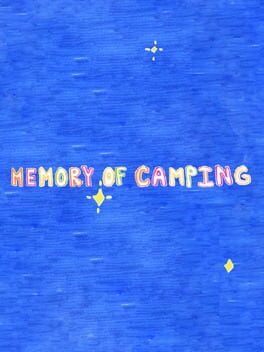 Memory of Camping