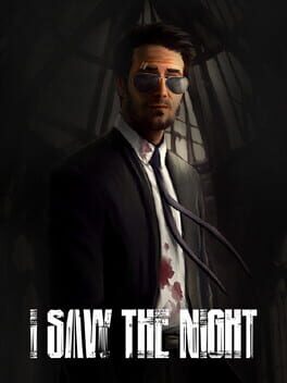 I saw the night